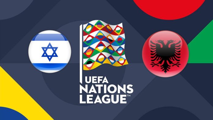 UEFA Nations League Israel vs Albania